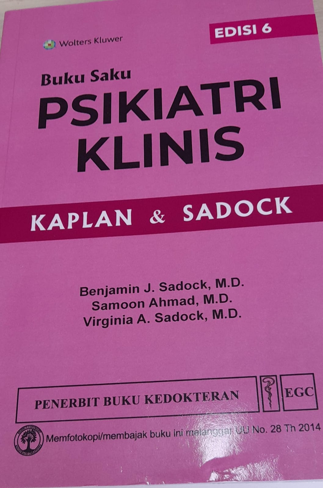 Buku Saku : Psikiatri Klinis