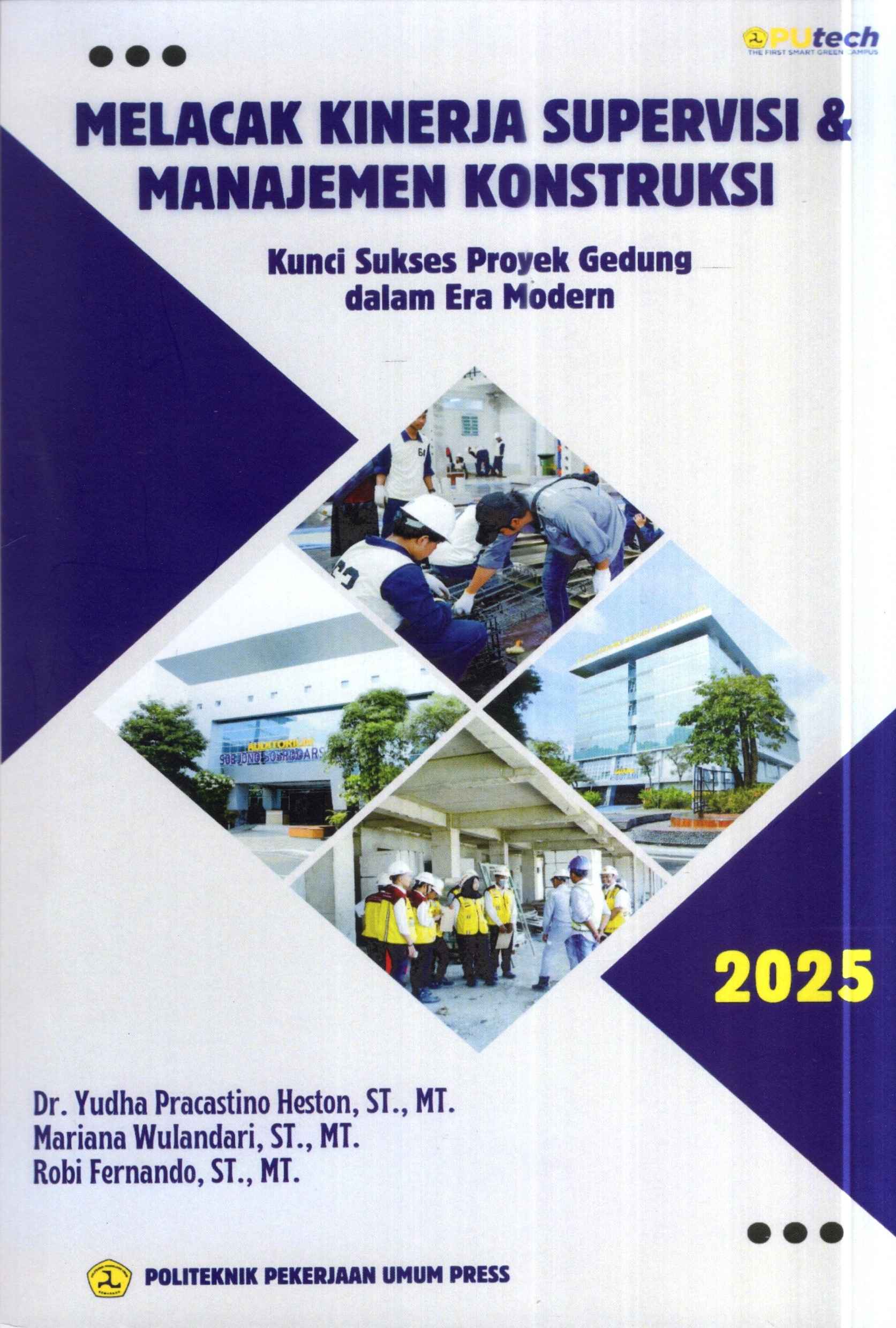 Melacak Kinerja Supervisi & Manajemen Konstruksi : Kunci Sukses Proyek Gedung dalam Era Modern