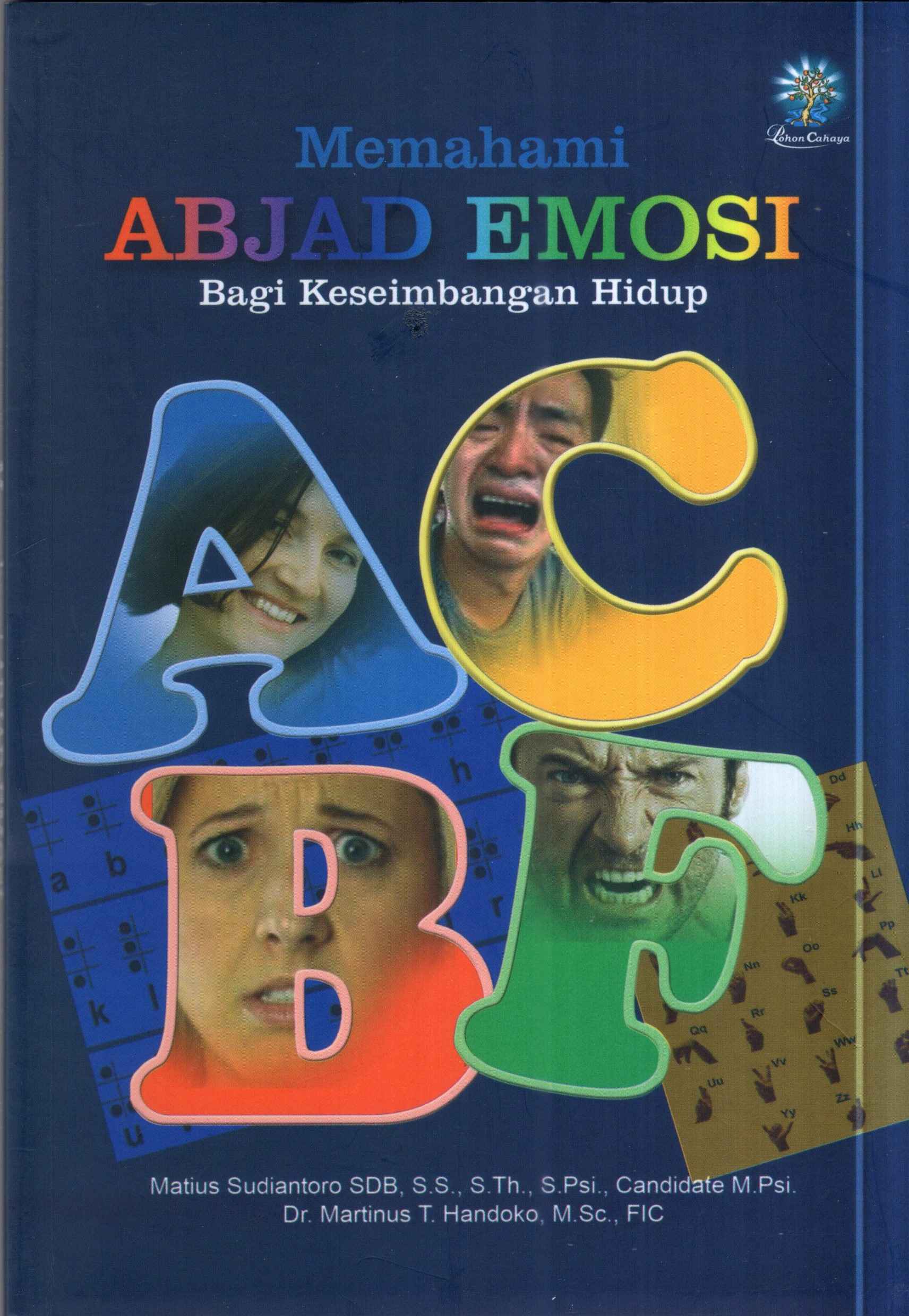 Memahami Abjad Emosi Bagi Keseimbangan Hidup