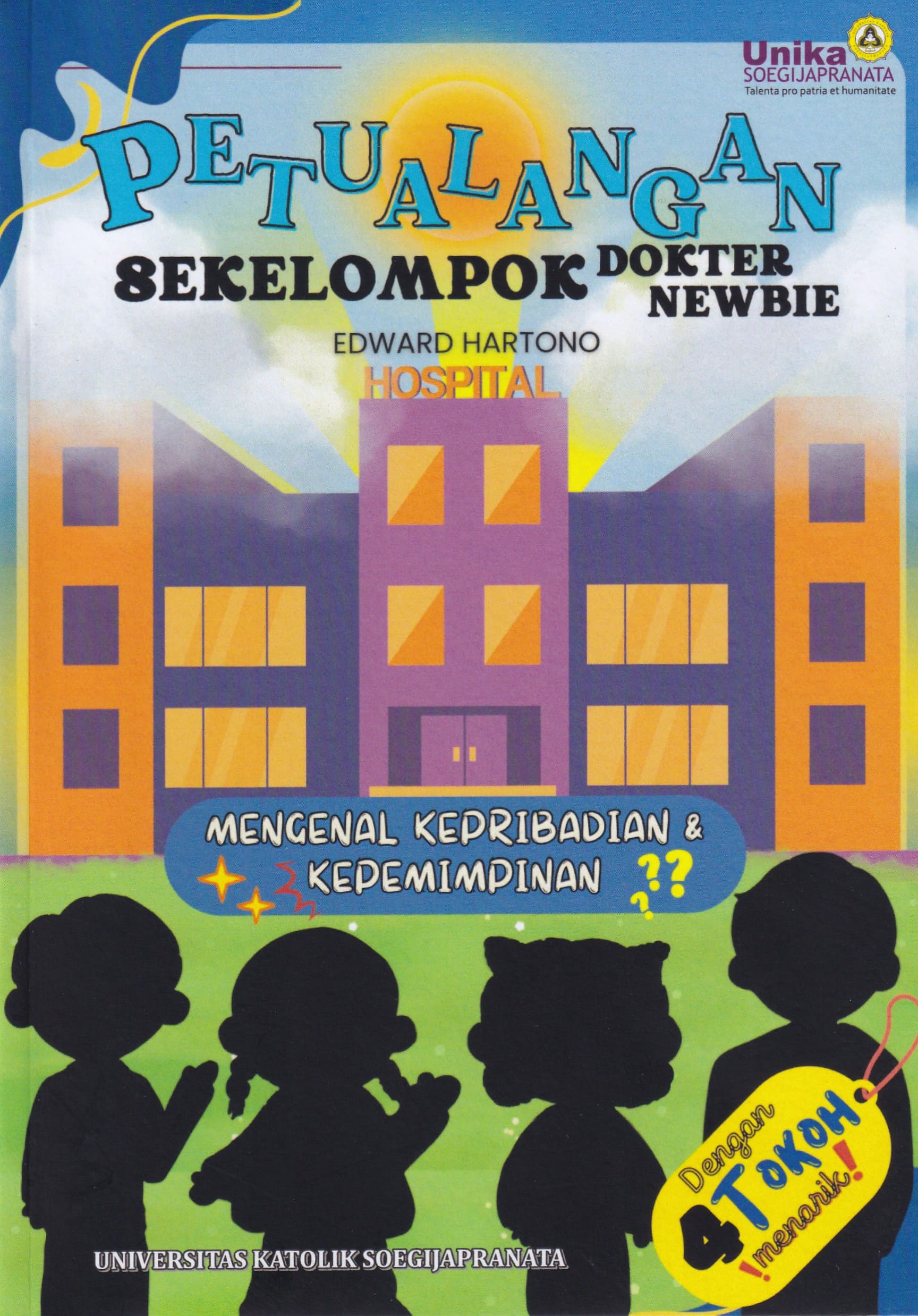 Petualangan Sekelompok Dokter Newbie
