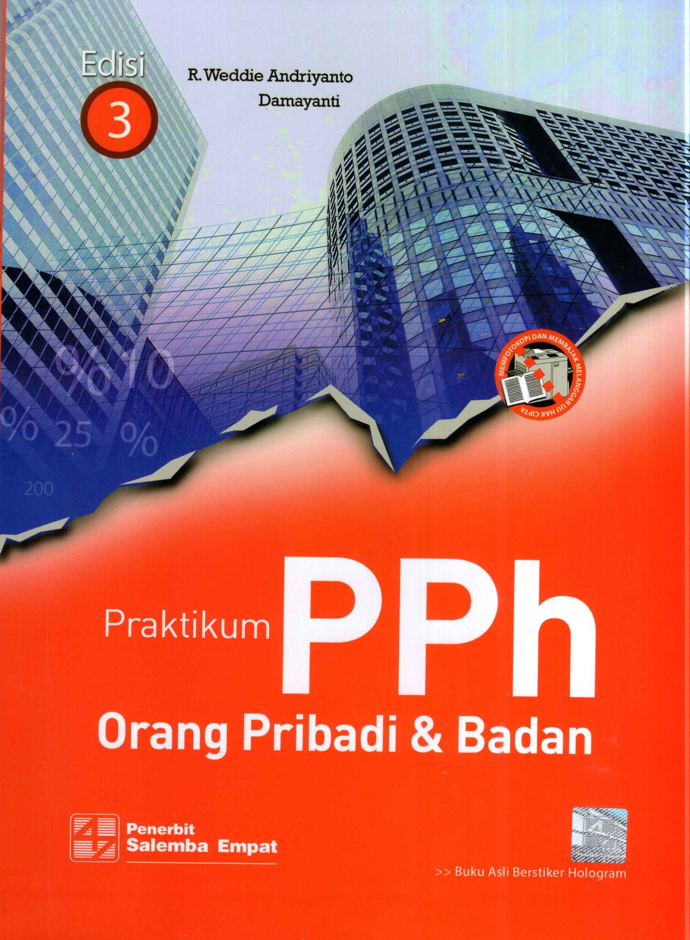 Pratikum PPh Orang Pribadi & Badan Ed.3