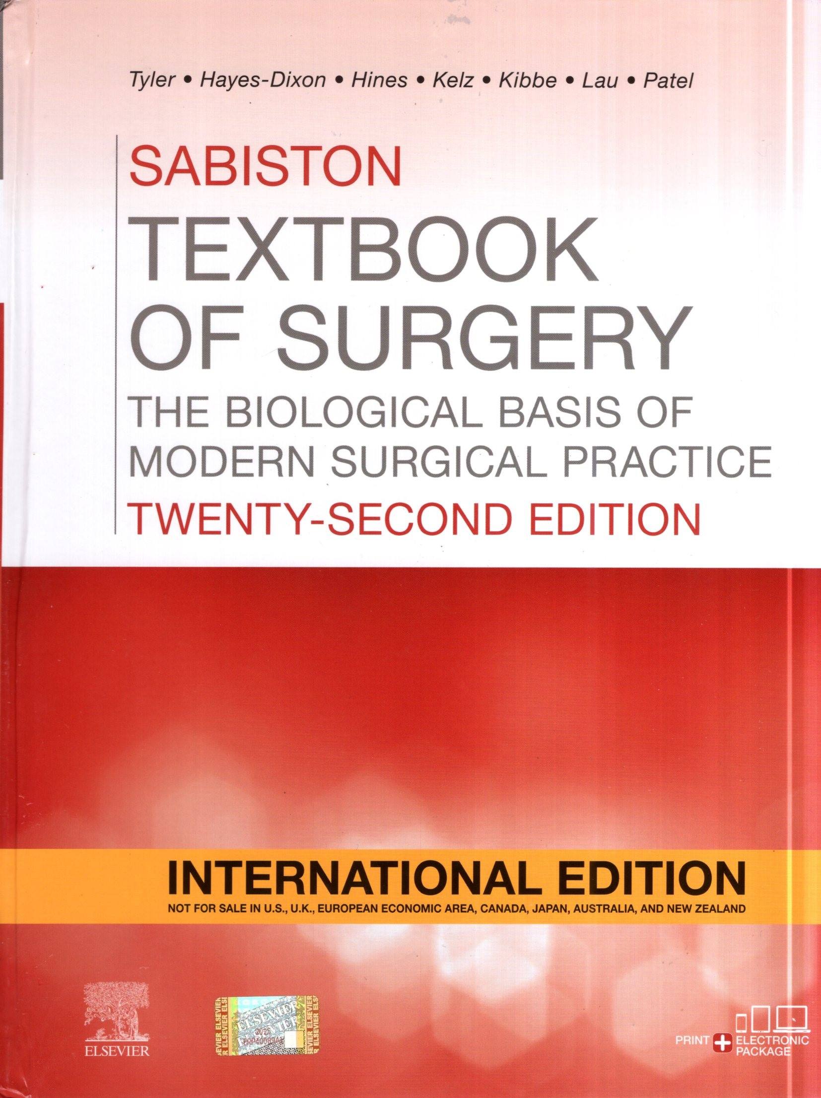 Sabiston Text of Surgery : The Biological Basis Of Modern Surgical Practice