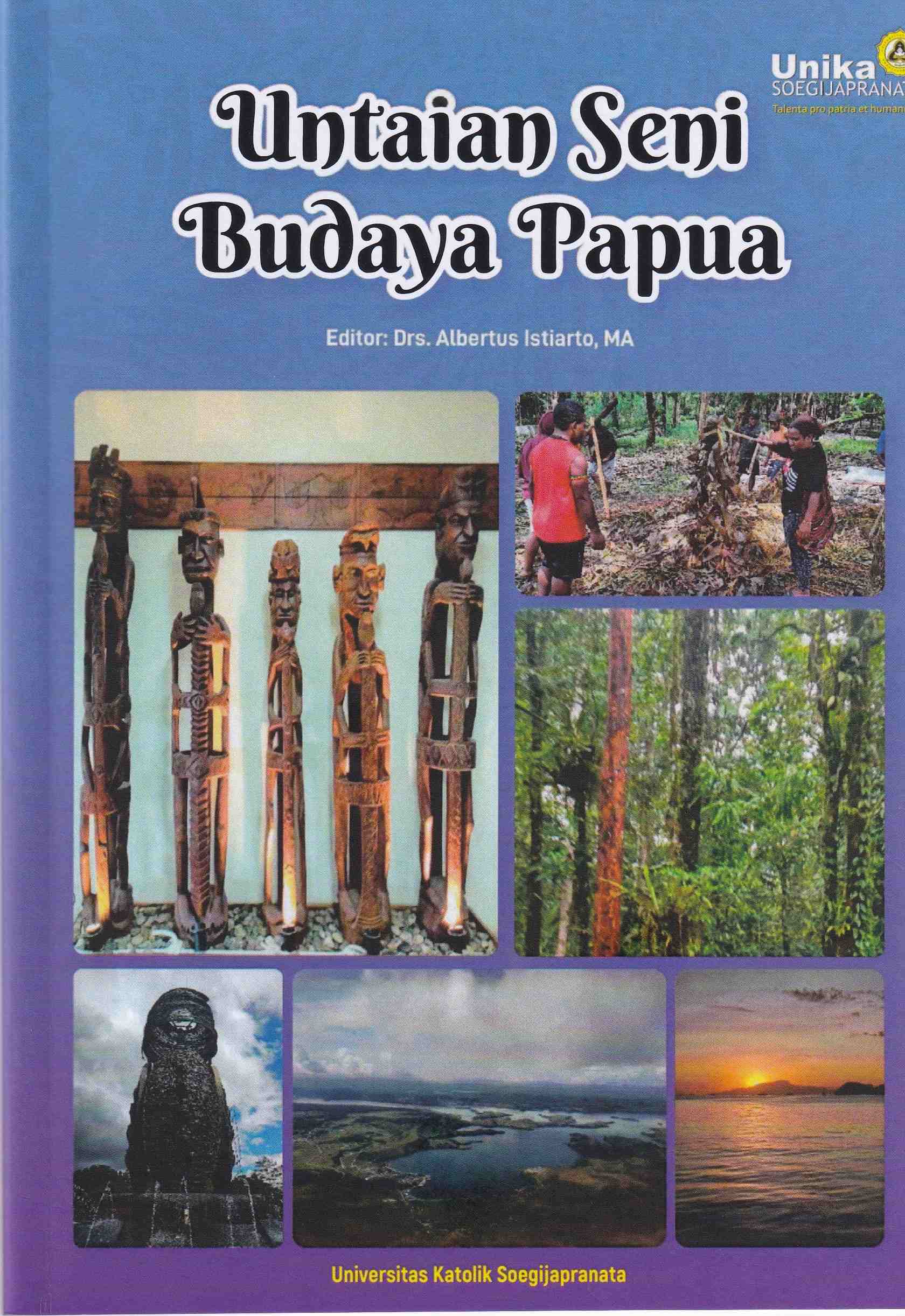 Untaian Seni Budaya Papua