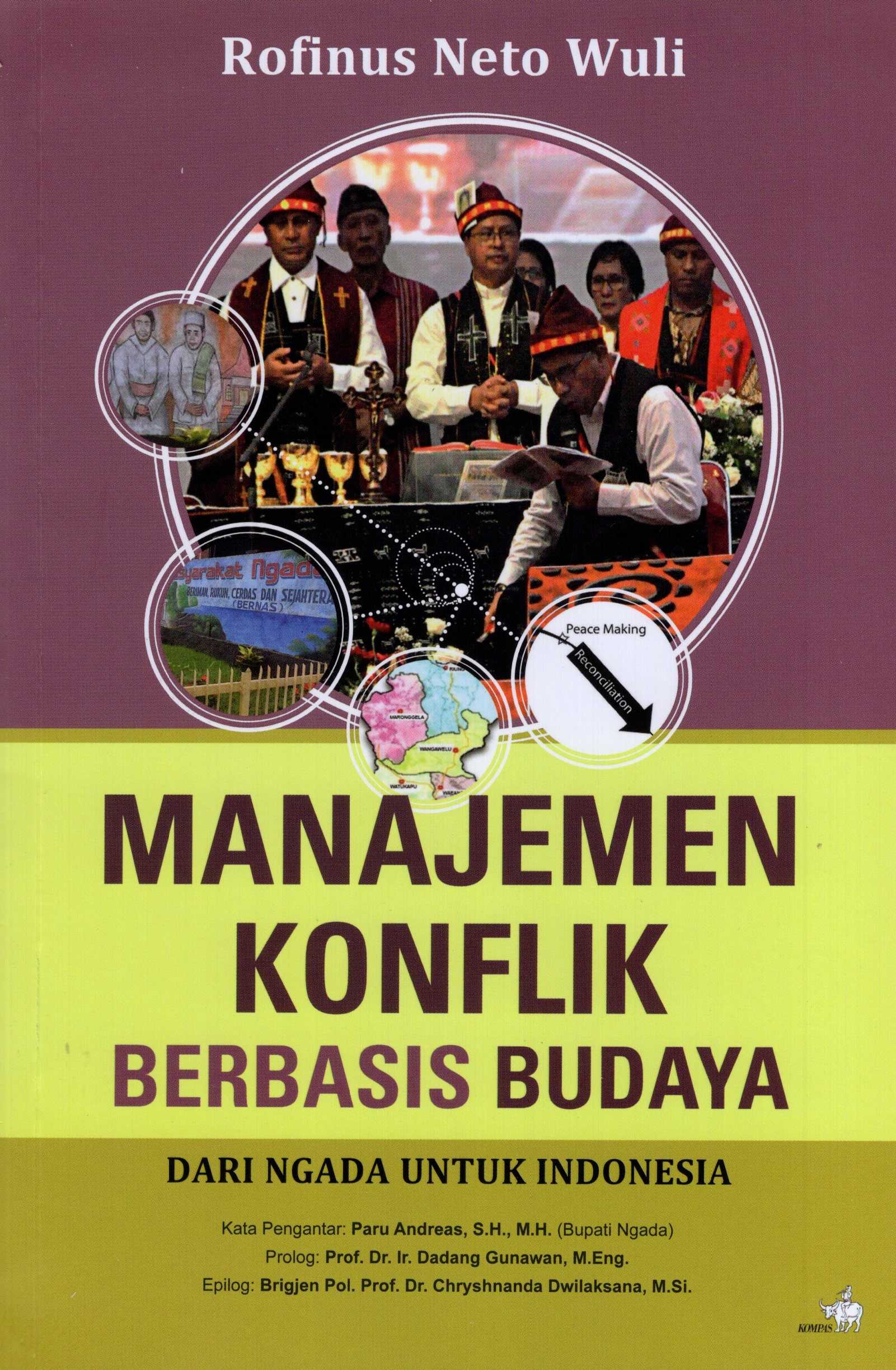 Manajemen Konflik Berbasis Budaya: Dari Nganda Untuk Indonesia