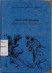 Aliens And Alienists Ethnic Minorities And Psychiatry