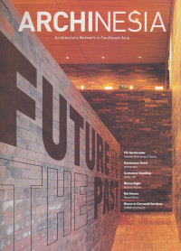 Archinesia Vol 9, Architecture Network In Southeast Asia