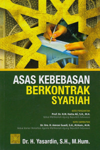 Asas Kebebasan Berkontrak Syariah