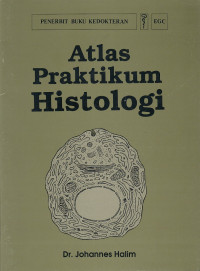 Atlas Praktikum Histologi