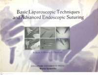 Basic Laparoscopic Techniques and Advanced Endoscopic Suturing