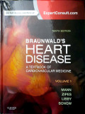 Braunwald's Heart Disease : A Textbook of Cardiovascular Medicine, Vol. 1
