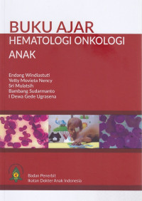 Buku Ajar : Hematologi Onkologi Anak