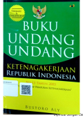 Buku Undang-Undang Ketenagakerjaan RI