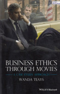 Business Ethic Through Movies, A Case Study Approach