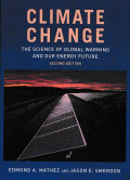 Climate Change: The Science of Global Warming and Our Energy Future