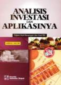 Analisis Investasi Dan Aplikasinya : Dalam Aset Keuangan Dan Aset Riil