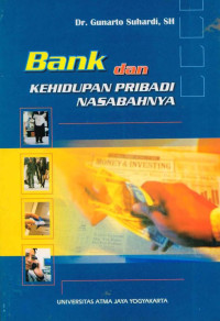 Bank Dan Kehidupan Pribadi Nasabahnya