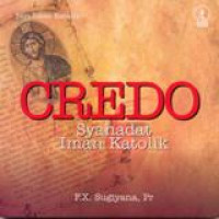 Credo Syahadat Iman Katolik