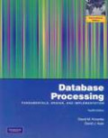 Database Processing: Fundamentals, Design, And Implementation