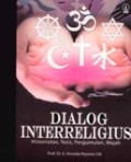 Dialog Interreligius Historisitas, Tesis, Pergumulan, Wajah