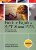 Faktur Pajak Dan SPT Masa PPN