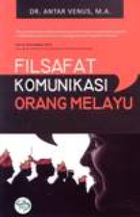 Filsafat Komunikasi Orang Melayu