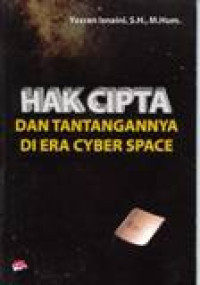 Hak Cipta Dan Tantangannya Di Era Cyber Space