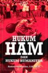 Hukum HAM Dan Hukum Humaniter