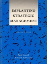 Implanting Strategic Management