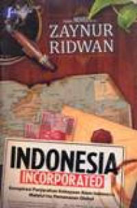 Indonesia Incorporated: Konspirasi Penjarahan Kekayaan Alam Indonesia Melalui Isu Pemanasan Global