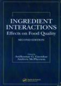 Ingredient Interactions Effects On Food Quality
