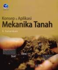 Konsep Dan Aplikasi Mekanika Tanah