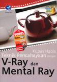 Kupas Habis Teknik Pencahayaan Dengan V-Ray Dan Mental Ray