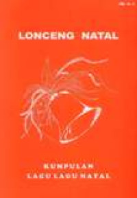 Lonceng Natal : Kumpulan Lagu-lagu Natal