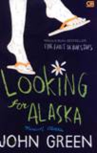 Looking For Alaska = Mencari ALaska