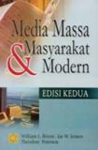 Media Massa Dan Masyarakat Modern