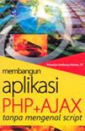 Membangun Aplikasi PHP Dan AJAX Tanpa Mengenal Script
