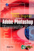 Mengedit Foto Digital Dengan Adobe Photoshop Elements 2.0