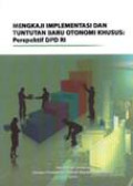 Mengkaji Implementasi Dan Tuntutan Baru Otonomi Khusus : Perspektif DPD RI