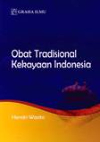 Obat Tradisional Kekayaan Indonesia