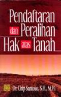 Pendaftaran Dan Peralihan Hak Atas Tanah