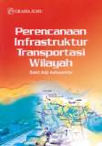 Perencanaan Infrastruktur Transportasi Wilayah