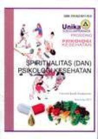 Prosiding Psikologi Kesehatan: Spiritualitas (dan) Psikologi Kesehatan