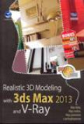 Realistic 3D Modeling With 3ds Max 2013 And V-Ray