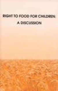 Right To Food For Children: A Discussion