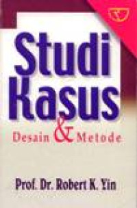 Studi Kasus Desain & Metode