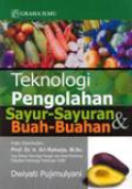 Teknologi Pengolahan Sayur-sayuran Dan Buah-buahan