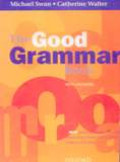 The Good Grammar Book With Answer