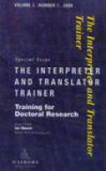The Interpreter And Translator Trainer : Training For Doctoral Research