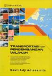 Transportasi Dan Pengembangan Wilayah