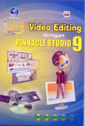 Video Editing Dengan Pinnacle Studio 9